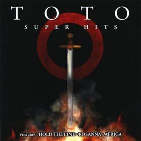 Toto - Super Hits [2001]