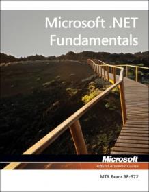 Exam 98-372 Microsoft  NET Fundamentals