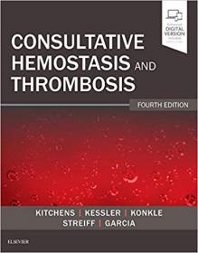 Consultative Hemostasis and Thrombosis, 4th Edition