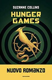Suzanne Collins - Hunger Games (1-3) [EPUB ITA]
