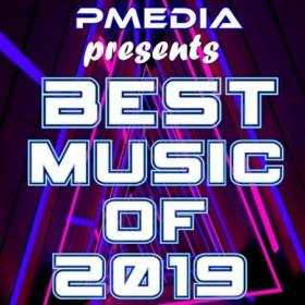 VA - Best Music of 2019 (Mp3 320kbps Songs) [PMEDIA]