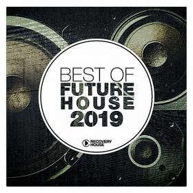 Best Of Future House 2019