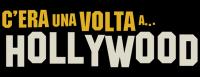 C Era Una Volta A Hollywood 2019 ITA DTS ENG AC3 1080p BluRay x264-Speranzah