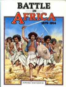 Battle in Africa, 1879-1914