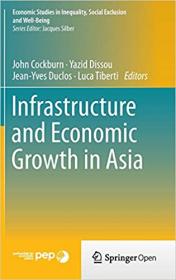 Infrastructure and Economic Growth in Asia