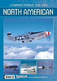 North American- Company Profile 1928-1996 (Aeroplane Company Profile)