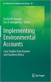 Implementing Environmental Accounts- Case Studies from Eastern and Southern Africa