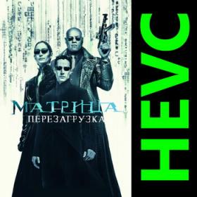 02 The Matrix Reloaded (2003) UHD BDRip 1080p [HEVC] 10 bit