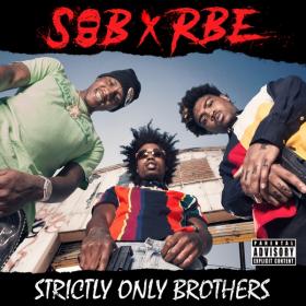 SOB X RBE - Strictly Only Brothers (2019) Mp3 (320kbps) [Hunter]