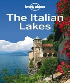 Lonely Planet - The Italian Lakes