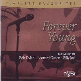 Readers Digest - Timeless Favourites, Forever Young - Music Of Dylan, Cohen & Joel