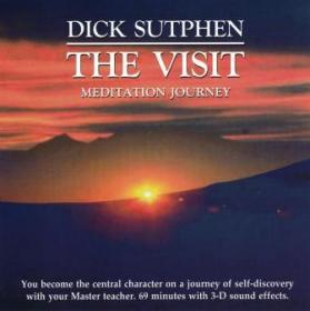 Dick Sutphen - The Visit Meditation Journey