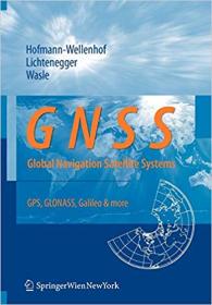 GNSS - Global Navigation Satellite Systems- GPS, GLONASS, Galileo, and more