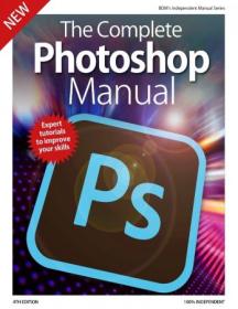 The Complete Photoshop Manual - 4th Edition 2019