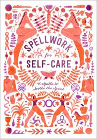 Spellwork for Self-Care