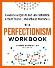 [NulledPremium.com] The Perfectionism Workbook