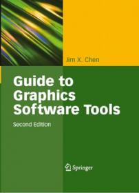 Guide to Graphics Software Tools, Second Edition