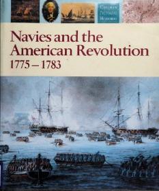 Navies and the American Revolution 1775-1783 (Chatham Pictorial Histories)