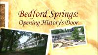 WQED Bedford Springs Opening Historys Door x265 MP3 MVGroup Forum