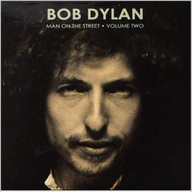 Bob Dylan - Man On The Street, Vol  2 [10CD] (2019) [FLAC]