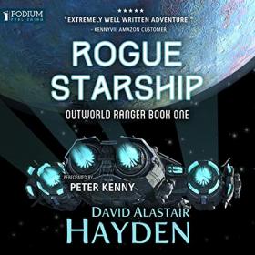 David Alastair Hayden - 2019 - Outworld Ranger, 1 - Rogue Starship (Sci-Fi)