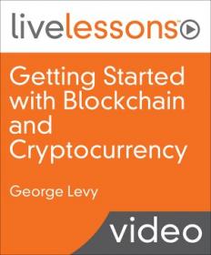 [FreeCoursesOnline.Me] O`REILLY - Getting Started with Blockchain and Cryptocurrency