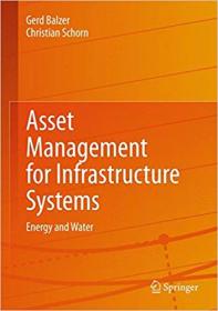 Asset Management for Infrastructure Systems- Energy and Water