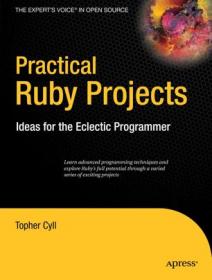 Practical Ruby Projects- Ideas for the Eclectic Programmer