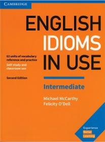 English Idioms in Use - Intermediate Book with Answers, 2nd Edition