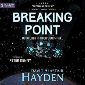 David Alastair Hayden - 2019 - Outworld Ranger, 3 - Breaking Point (Sci-Fi)