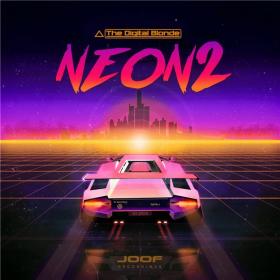 The Digital Blonde - Neon 2 - 2019 (320 kbps)