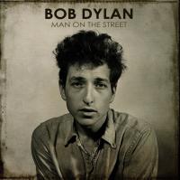 Bob Dylan - Man On The Street, Vol  1 [10CD] (2017) (320)