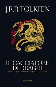 Il cacciatore di draghi - J. R. R. Tolkien