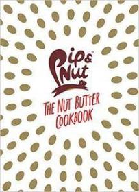 The Nut Butter Cookbook