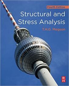 Structural and Stress Analysis, 4th Edition