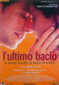 L'ultimo bacio - DVDrip ITA - S Accorsi S Sandrelli Regia S Muccino -TNT Village