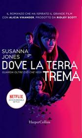 Dove La Terra Trema - Susanna Jones