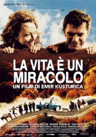 La vita Ã© un miracolo - DVDrip ITA - E Kusturica - TNT Village