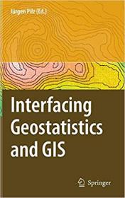 Interfacing Geostatstics and GIS