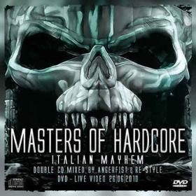 V A  - Masters Of Hardcore - Italian Mayhem (2010) DutchReleaseTeam