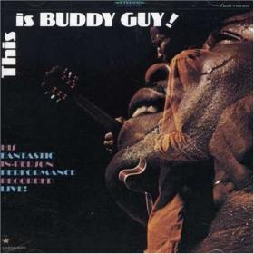 Buddy Guy Ths Is Buddy Guy(blues)(flac)[rogercc][h33t]
