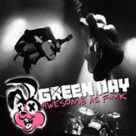 Green Day - Awesome As Fuck (2011) DutchReleaseTeam