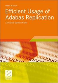 Efficient Usage of Adabas Replication- A Practical Solution Finder