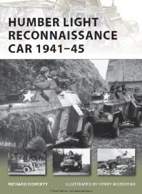 Humber Light Reconnaissance Car 1941-45 (Osprey New Vanguard 177)