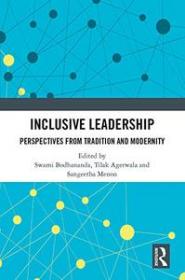 Inclusive Leadership- Perspectiives from Tradition and Modernity