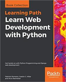 Learn Web Development with Python- Get hands-on with Python Programming and Django web development