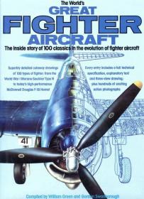 The World's Great Fighter Aircraft