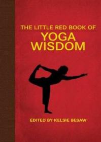 The Little Red Book of Yoga Wisdom (Little Red Books)