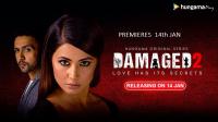 Damaged 2 (2020) Hungama Originals Hindi 720p HDRip