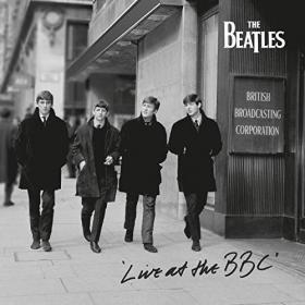 The Beatles - Live At The BBC (Remastered) (2CD) (2018) [320KBPS]